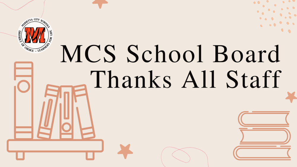 MCS School Board Thanks All Staff