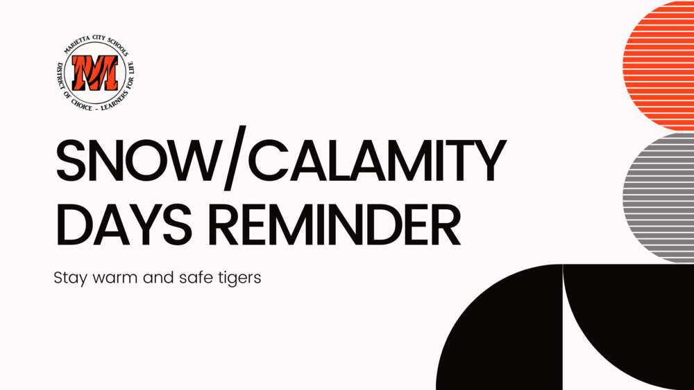 Snow/Calamity Days Reminder